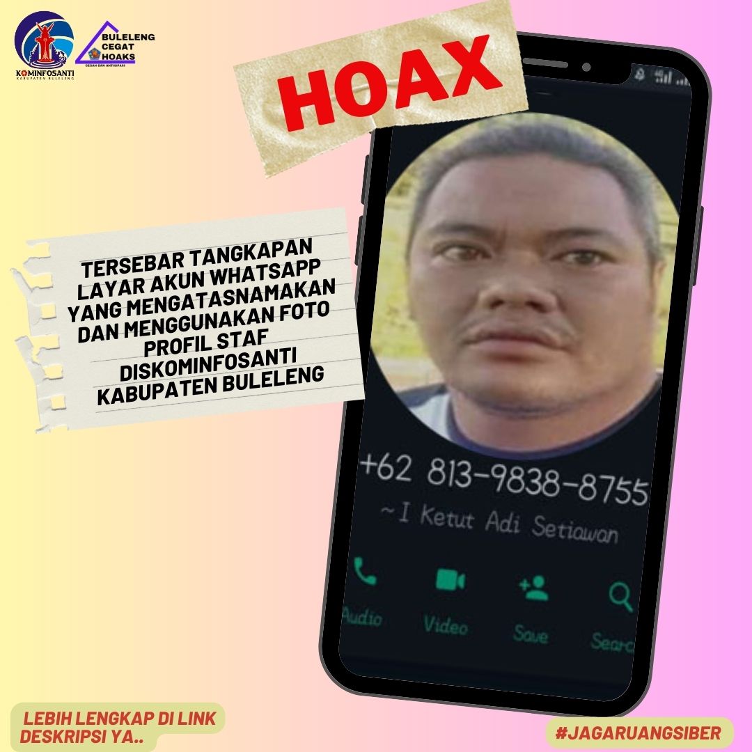 Tersebar tangkapan layar akun WhatsApp yang mengatasnamakan dan menggunakan foto profil Staf Diskominfosanti Kabupaten Buleleng