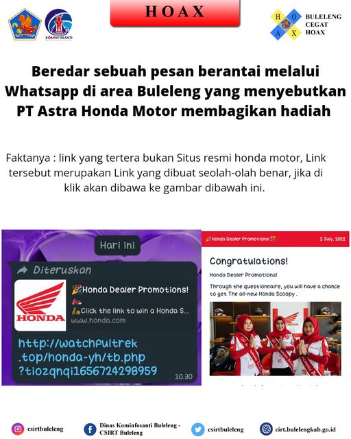 Beredar sebuah pesan berantai melalui Whatsapp di area Buleleng yang menyebutkan PT Astra Honda Motor membagikan hadiah.