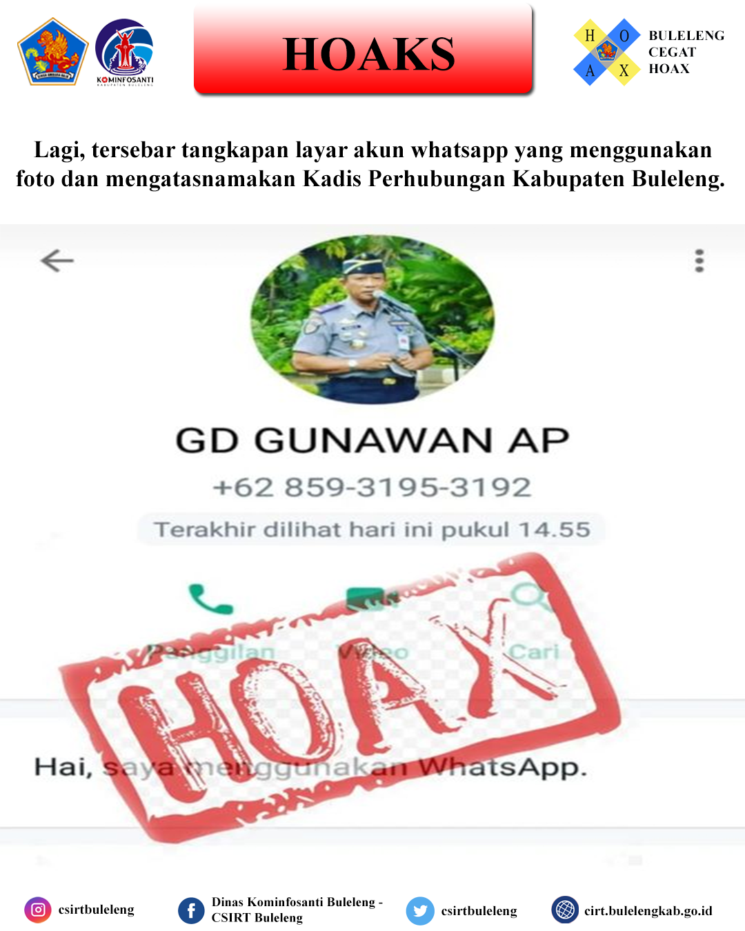 Lagi, tersebar tangkapan layar akun whatsapp yang menggunakan foto dan mengatasnamakan Kadis Perhubungan Kabupaten Buleleng.