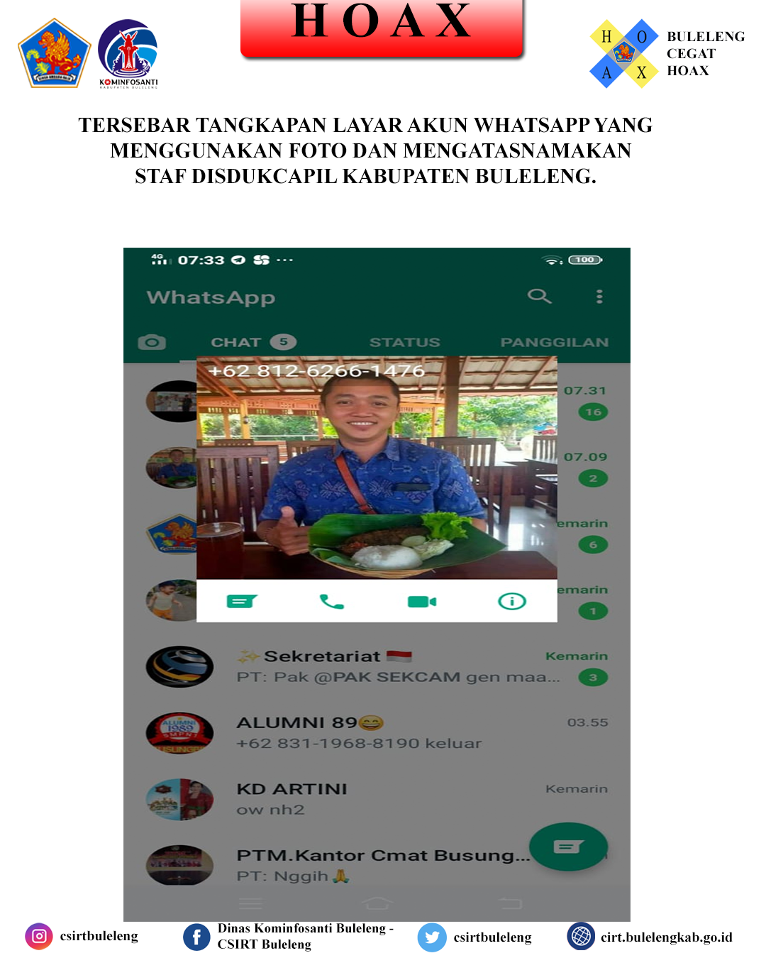 TERSEBAR TANGKAPAN LAYAR AKUN WHATSAPP YANG MENGGUNAKAN FOTO DAN MENGATASNAMAKAN STAF DISDUKCAPIL KABUPATEN BULELENG.