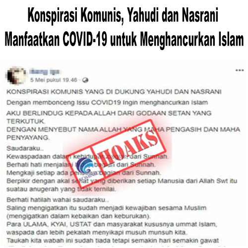 Konspirasi Komunis, Yahudi dan Nasrani Manfaatkan COVID-19 untuk Menghancurkan Islam