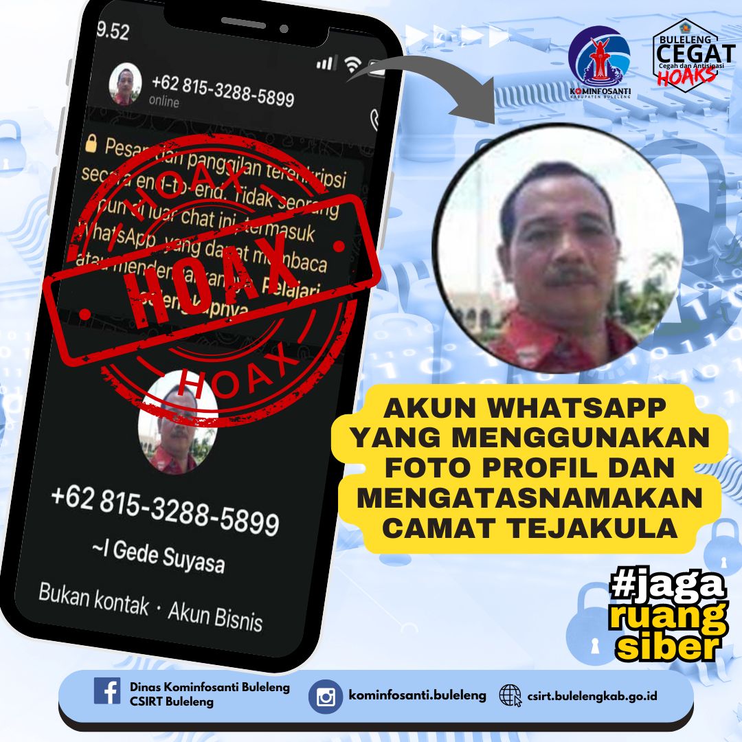 Akun WhatsApp yang menggunakan foto profil dan mengatasnamakan Camat Tejakula.