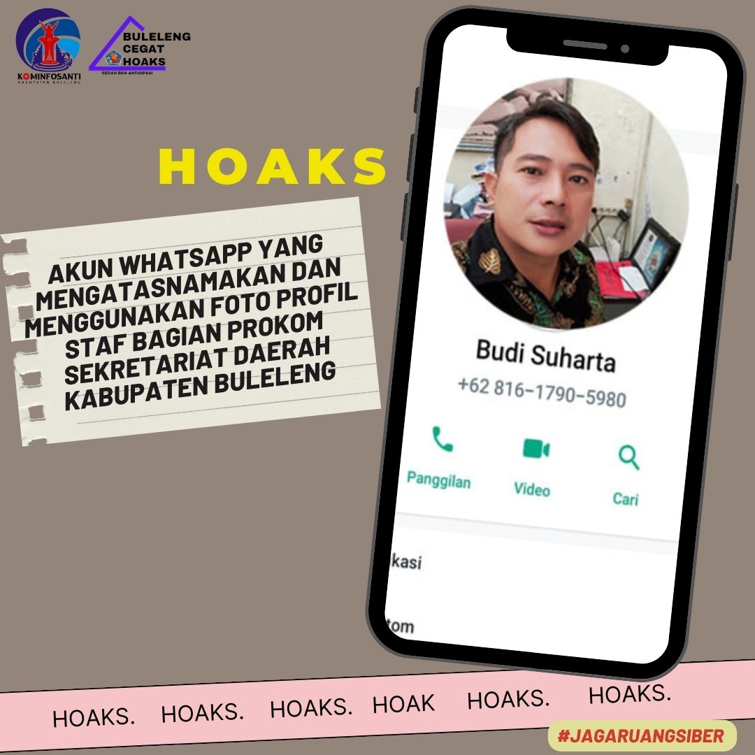 Akun WhatsApp yang mengatasnamakan dan menggunakan foto profil Staf Bagian Prokom Sekretariat Daerah Kabupaten Buleleng