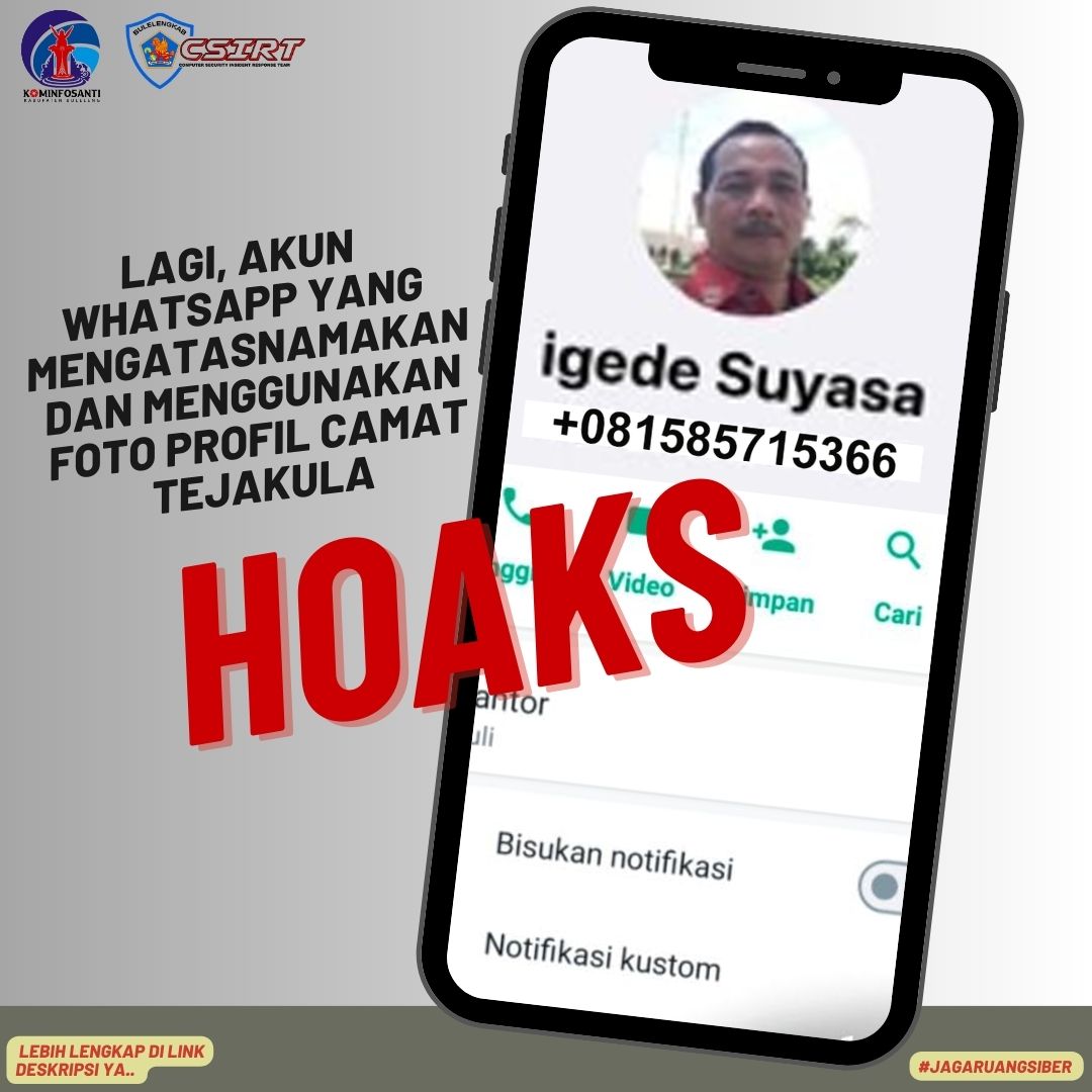 Lagi, Akun Whatsapp yang mengatasnamakan dan menggunakan foto profil Camat Tejakula