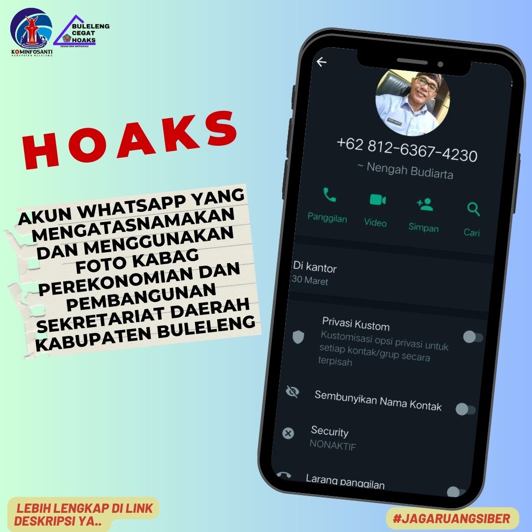 Akun Whatsapp yang mengatasnamakan dan menggunakan foto Kabag Perekonomian dan Pembangunan Sekretariat Daerah Kabupaten Buleleng