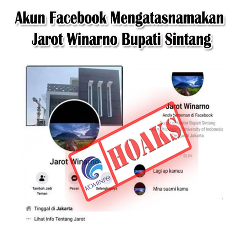 Akun Facebook Mengatasnamakan Jarot Winarno Bupati Sintang