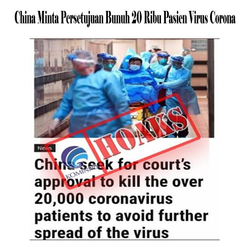 China Minta Persetujuan Bunuh 20 Ribu Pasien Virus Corona