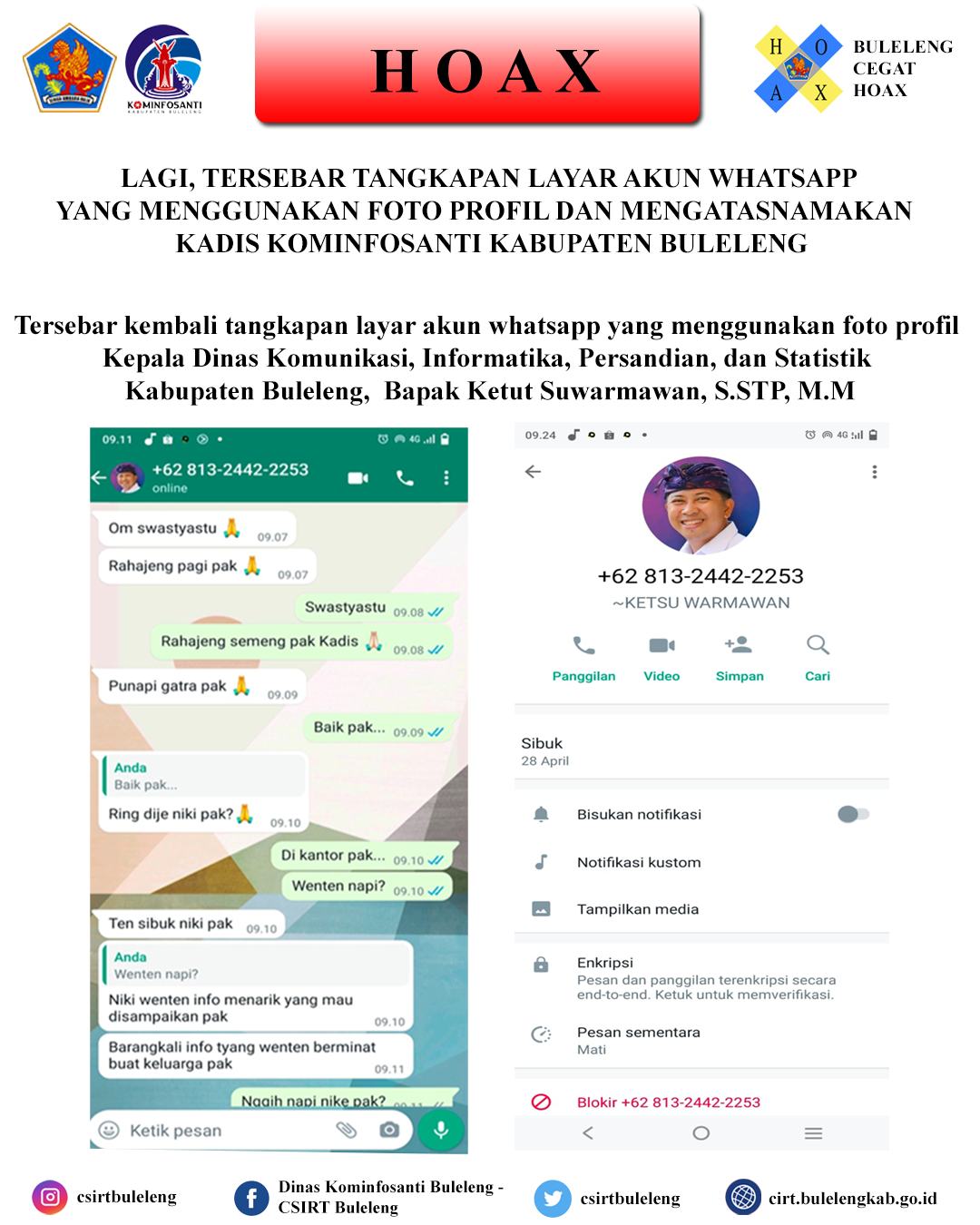 LAGI, TERSEBAR TANGKAPAN LAYAR AKUN WHATSAPP YANG MENGGUNAKAN FOTO PROFIL DAN MENGATASNAMAKAN KADIS KOMINFOSANTI KABUPATEN BULELENG