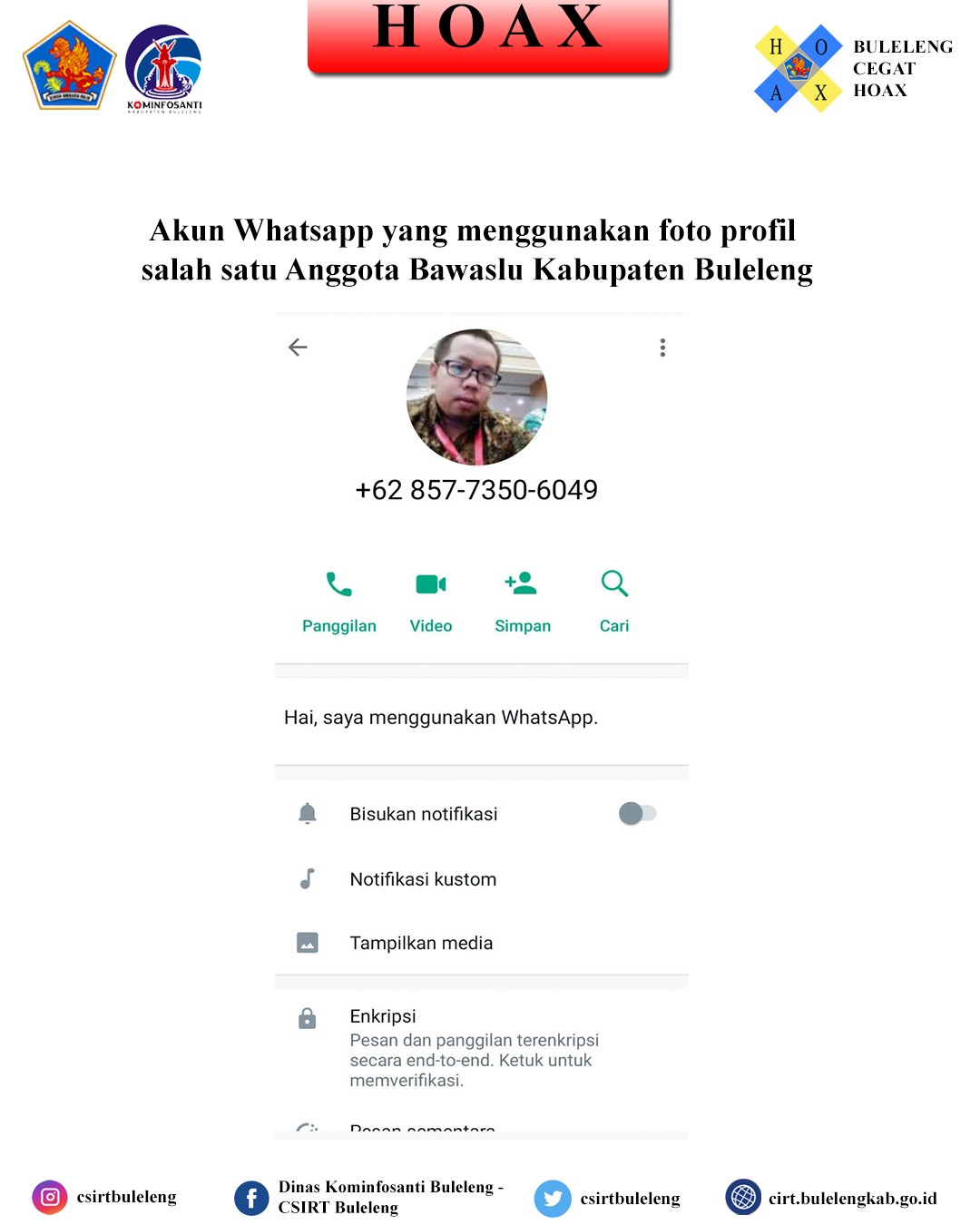 Akun Whatsapp yang menggunakan foto profil salah satu Anggota Bawaslu Kabupaten Buleleng.