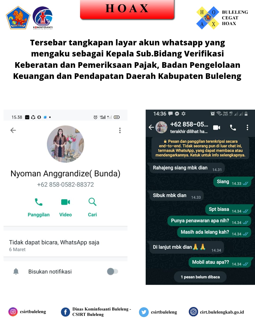 Tersebar tangkapan layar akun whatsapp yang menggunakan foto profil dan mengatasnamakan Kepala Sub.Bidang Verifikasi Keberatan dan Pemeriksaan Pajak, Badan Pengelolaan Keuangan dan Pendapatan Daerah Kabupaten Buleleng