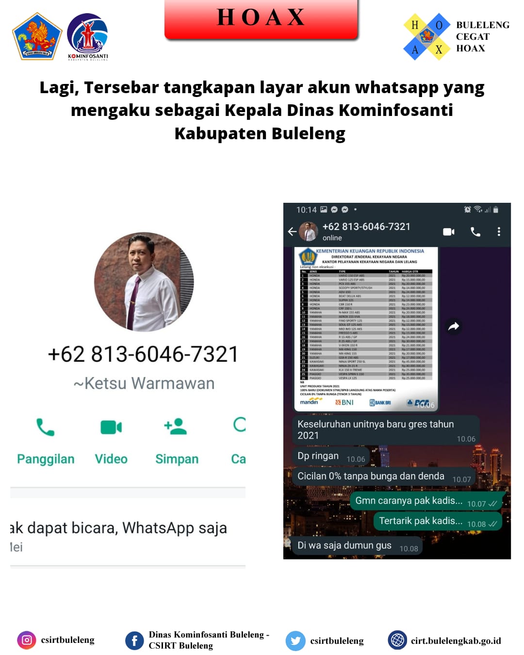 Lagi, tersebar tangkapan layar akun whatsapp yang menggunakan foto profil dan mengatasnamakan Kadis Kominfosanti Kabupaten Buleleng.