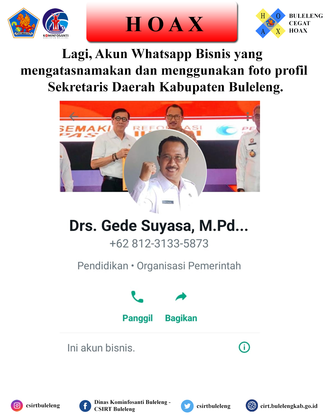 Lagi, Akun Whatsapp Bisnis yang mengatasnamakan dan menggunakan foto profil Sekretaris Daerah Kabupaten Buleleng.